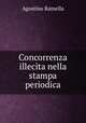 Concorrenza illecita nella stampa periodica, Agostino Ramella 