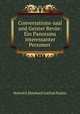 Conversations-saal und Geister Revue: Ein Panorama interessanter Personen ., Heinrich Eberhard Gottlob Paulus 