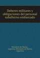 Deberes militares y obligaciones del personal subalterno embarcado, Ministerio de Marina , Argentina Ministerio de Marina, Argentina 