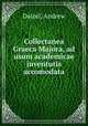 Collectanea Graeca Majora, ad usum academicae juventutis accomodata, Dalzel, Andrew 