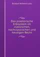 Das praetorische Erbsystem im classischen, nachclassischen und heutigen Recht, Burkard Wilhelm Leist 