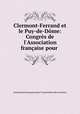 Clermont-Ferrand et le Puy-de-Dome: Congres de l
