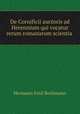 De Cornificii auctoris ad Herennium qui vocatur rerum romanarum scientia ., Hermann Emil Bochmann 
