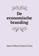De economische branding, Marie Willem Frederik Treub 