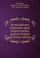 De paraphrasis homericae apud tragicos poetas graecos vestigiis questiones selectae, Kahlenberg, Wilhelm i.e. Albert Wilhelm, 1879- [from old catalog] 