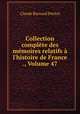 Collection complete des memoires relatifs a l