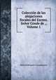 Coleccion de las alegaciones fiscales del Excmo. Senor Conde de ., Volume 1, Pedro Rodriguez Campomanes 