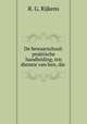 De bewaarschool: praktische handleiding, ten dienste van hen, die ., R. G. Rijkens 
