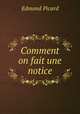 Comment on fait une notice, Edmond Picard 