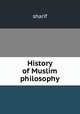 History of Muslim philosophy, sharif 