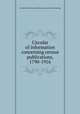 Circular of information concerning census publications, 1790-1916, United States. Bureau of the census. [from old catalog] 