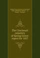The Cincinnati cemetery of Spring Grove: report for 1857, Spring Grove Cemetery (Cincinnati, Ohio), Middleton, Wallace & Co, Ehrgott & Forbriger 