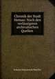 Chronik der Stadt Hemau: Nach den verlassigsten archivalischen Quellen ., Johann Nepomuck Mueller 