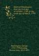 Diary of Washington: from the first day of October, 1789, to the tenth day of March, 1790, Washington, George, 1732-1799,Lossing, Benson John, 1813-1891 