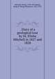 . Diary of a geological tour by Dr. Elisha Mitchell in 1827 and 1828, Mitchell, Elisha, 1793-1857,Battle, Kemp P. (Kemp Plummer), 1831-1919 