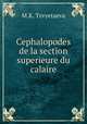 Cephalopodes de la section superieure du calaire., M.K. Tzvyetaeva 