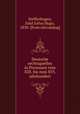 Deutsche rechtsquellen in Preusssen vom XIII. bis zum XVI. jahrhundert, Steffenhagen, Emil Julius Hugo, 1838- [from old catalog] 