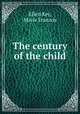 The century of the child, Ellen Key, Marie Franzos 