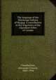 The language of the Mississaga Indians of Skugog. A contribution to the linguistics of the Algonkian tribes of Canada, Chamberlain, Alexander Francis, 1865-1914 