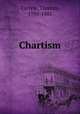 Chartism, Carlyle, Thomas, 1795-1881 