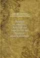 Deutsch in Amerika.: Beitrage zur Geschichte der Deutsch-amerikanischen ., Gustav Adolf Zimmermann 