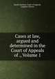 Cases at law, argued and determined in the Court of Appeals of ., Volume 1, South Carolina. Court of Appeals, Langdon Cheves 