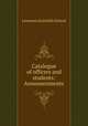 Catalogue of officers and students: Announcements, Lawrence Scientific School 