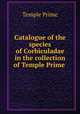 Catalogue of the species of Corbiculadae in the collection of Temple Prime ., Temple Prime 