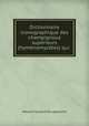 Dictionnaire iconographique des champignous superieurs (hymenomycetes) qui ., Maurice Coujard de Laplanche 