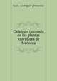 Catalogo razonado de las plantas vasculares de Menorca, Juan J. Rodriguez y Femenias 