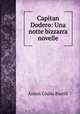 Capitan Dodero: Una notte bizzarra novelle, Anton Giulio Barrili 