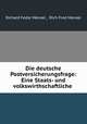 Die deutsche Postversicherungsfrage: Eine Staats- und volkswirthschaftliche ., Richard Fedor Menzel , Rich Fred Menzel 