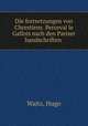 Die fortsetzungen von Chrestiens ?Perceval le Gallois nach den Pariser handschriften, Waitz, Hugo 