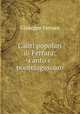 Canti popolari di Ferrara: canto e pontelagoscuro, Giuseppe Ferraro 