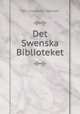 Det Swenska Biblioteket, Carl Christoffer Gjorwell 