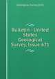 Bulletin - United States Geological Survey, Issue 621, Geological Survey (U.S.) 
