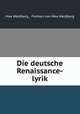 Die deutsche Renaissance-lyrik, Max Waldberg , Freiherr von Max Waldberg 