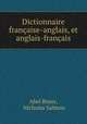 Dictionnaire francaise-anglais, et anglais-francais, Abel Boyer, Nicholas Salmon 