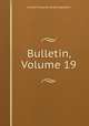Bulletin, Volume 19, 