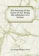 The burning of the barns of Ayr. Being the substance of a lecture, John Patrick Crichton- Stuart 