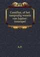 Camillus, of het rampzalig vonnis van Jupiter: treurspel, A.P. 