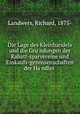 Die Lage des Kleinhandels und die Gru?ndungen der Rabatt-sparvereine und Einkaufs-genossenschaften der Ha?ndler, Landwers, Richard, 1875- 