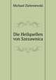 Die Heilquellen von Szezawnica, Michael Zieleniewski 