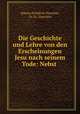 Die Geschichte und Lehre von den Erscheinungen Jesu nach seinem Tode: Nebst ., Johann Friedrich Descotes 