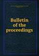 Bulletin of the proceedings, National Institute for the Promotion of Science, Washington, D.C 