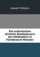 Die ordentlichen direkten Staatssteuern des Mittelalters in Furstbistum Munster, Joseph Metzen 