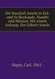 Die Marshall-Inseln in Erd- und Vo?lkerkunde, Handel und Mission. Mit einem Anhang: Die Gilbert-Inseln, Hager, Carl, 1861- 