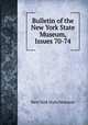 Bulletin of the New York State Museum, Issues 70-74, New York State Museum 
