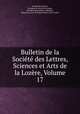 Bulletin de la Societe des Lettres, Sciences et Arts de la Lozere, Volume 17, 