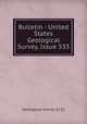 Bulletin - United States Geological Survey, Issue 533, Geological Survey (U.S.) 